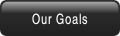 Our Goals.